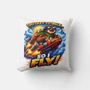 Coussin Fusée de paresseux drôle Mème, Trop paresseux pour