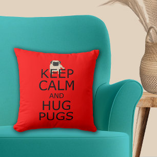 Coussin Gardez Calme Câlinez Pugs