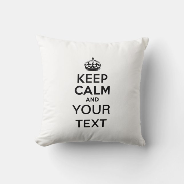 Coussin Gardez le calme avec votre texte (Recto)