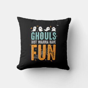 Coussin Ghouls veut juste s'amuser drôle Costume d'Hallowe