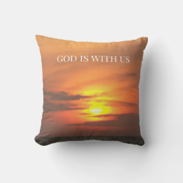 Coussin God is with Us - Sunset Peace
