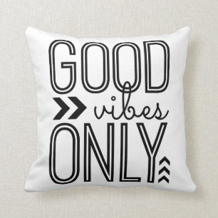 Coussin Good Vibes seulement