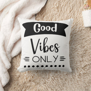 Coussin Good Vibes uniquement