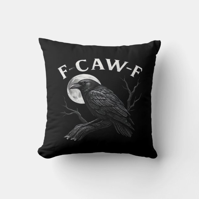 Coussin Gothic F-Caw-F Humor Funny Crow (Recto)