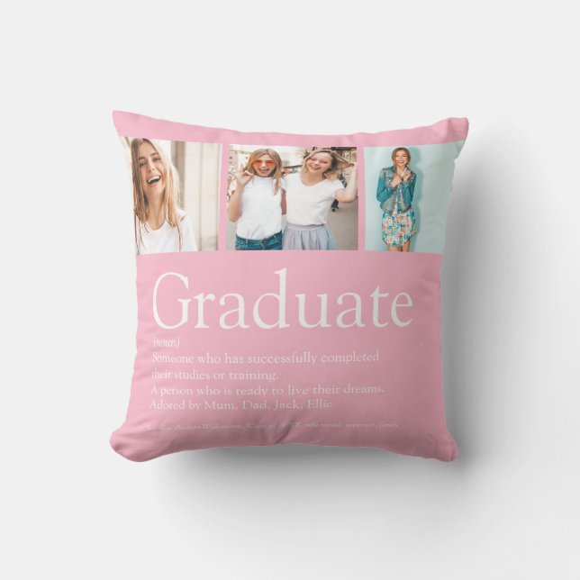 Coussin Graduate Définition 3 Photo Collage Fille Rose Fun (Recto)