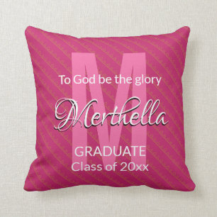 Coussin Graduation personnalisée Garder à DIEU être la glo