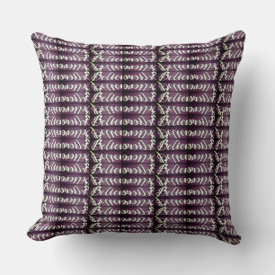 Coussin Graphiques Believe