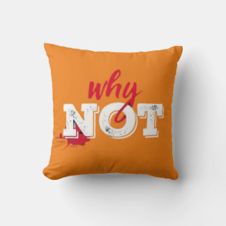 Coussin Gras "Pourquoi pas" Typographie Inspiration Art