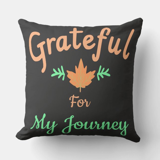 Coussin Grateful for My Journey Personnalisable (Recto)