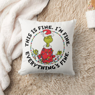 Coussin Grinch Tout va bien