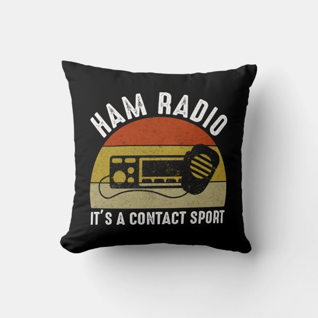 Coussin Ham Radio - C'est un sport de contact (Recto)