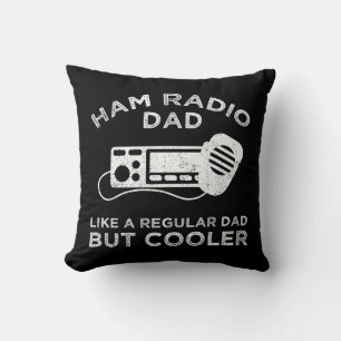 Coussin Ham Radio Papa - Comme Un Père Régulier Mais Glaci