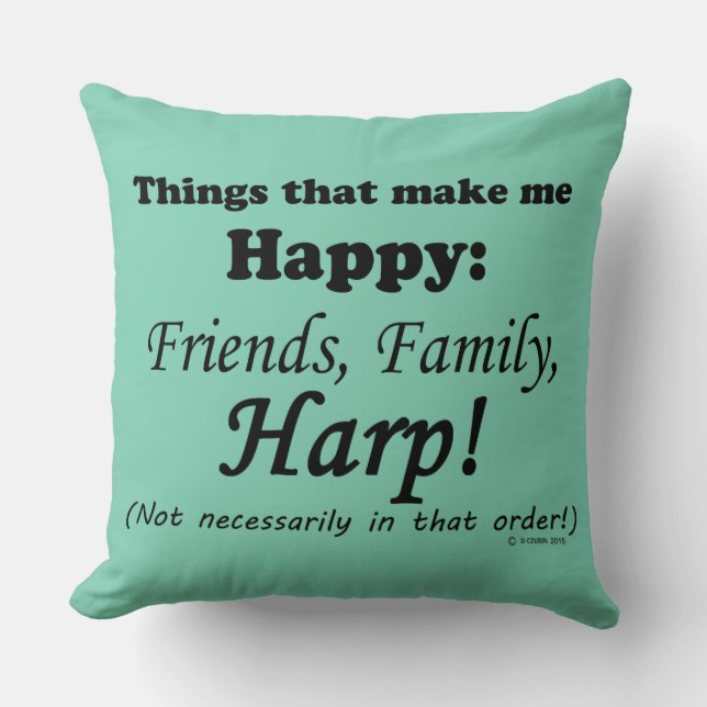 Coussin Harp Me Rend Heureux (Recto)