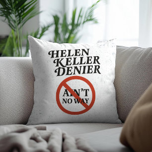 Coussin Helen Keller Dénonciateur Pas Possible Mème Vintag