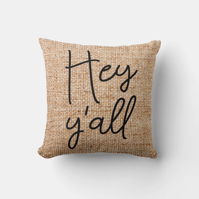 Coussin Hey Ya'll Country Farmhouse décor (Recto)