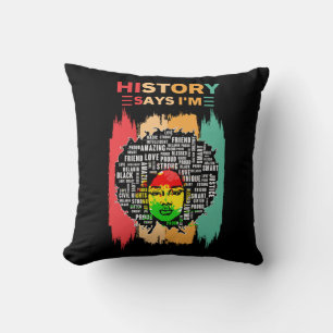 Coussin Histoire dit que je suis, Melanin Girl Black Histo
