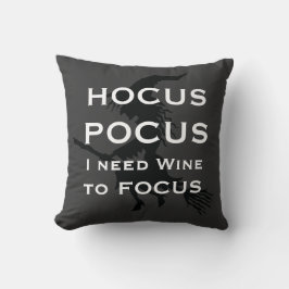 Coussin HOCUS POCUS J'ai besoin de vin pour se concentrer