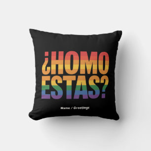 Coussin Homo Estas Espagnol Mexicain Funny Gay pride Mois