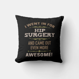 Coussin Humour de récupération de chirurgie hanche