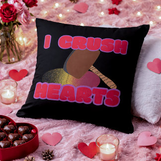 Coussin I Crush Hearts Funny Sarcastic Valentine's Day
