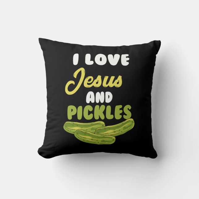 Coussin I Love Jesus & Pickles - Religieux Vegetarian Pick (Recto)