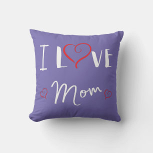 Coussin I love Mom - Fêtes des mères -Maman