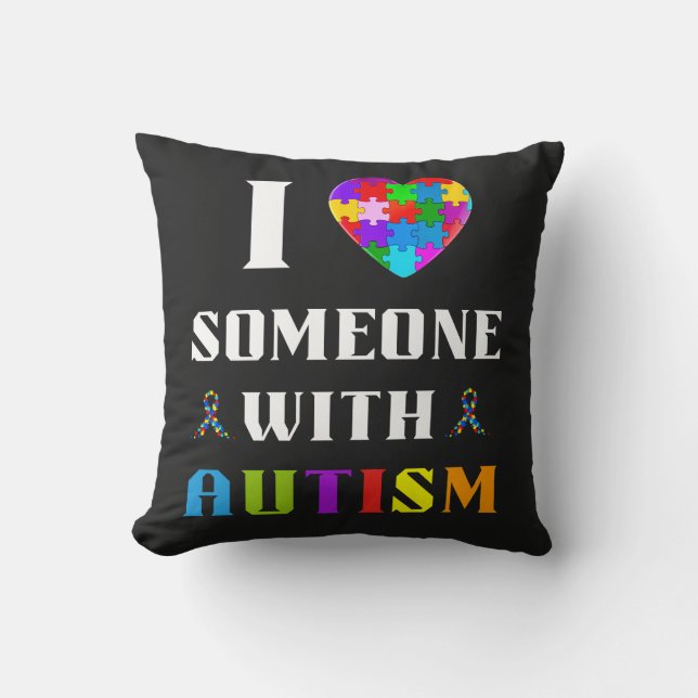 Coussin I Love Someone With Autism (Recto)