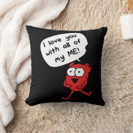 Coussin I Love You With All My Me – Cute Valentine