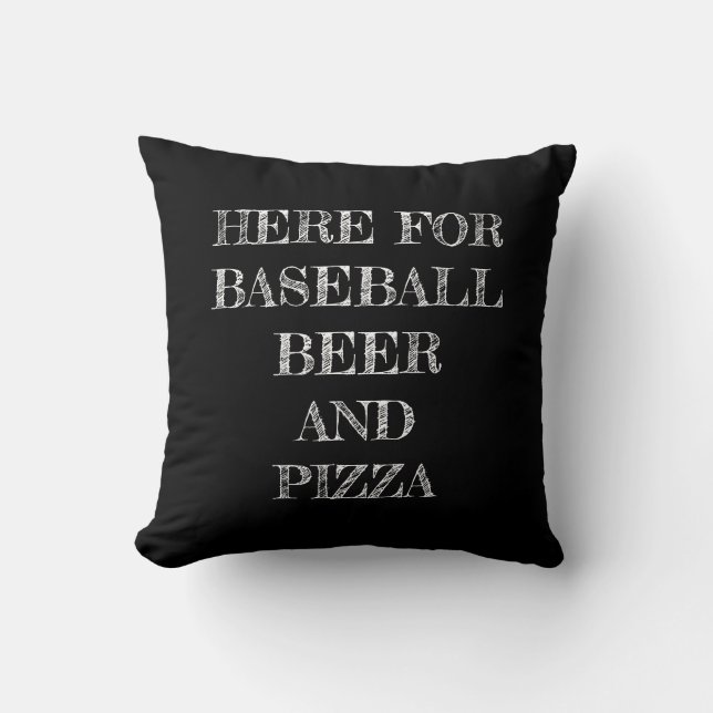 Coussin Ici Pour Le Baseball, Bière et Pizza (Recto)