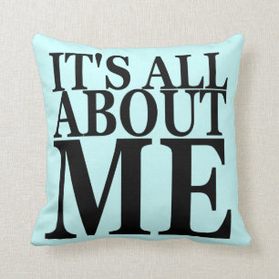 Coussin Il est tout au sujet de moi