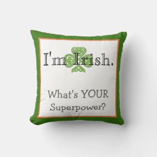 Coussin Irlandais Superpower Funny