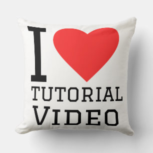 Coussin J'adore les vidéos de tutoriel