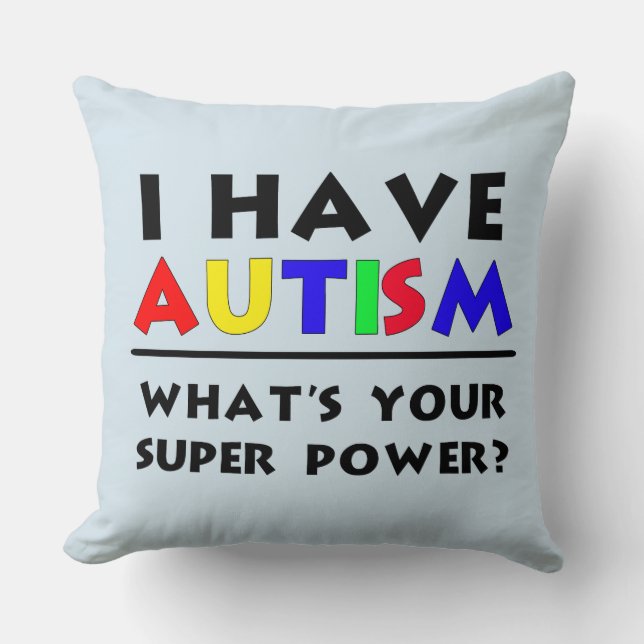 Coussin J'ai Autisme Super Power (Recto)