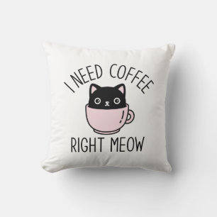 Coussin J'ai besoin de café tout de suite