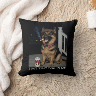 Coussin J'ai Ce Chien En Moi, Mème Drôle de Berger Alleman