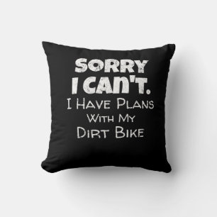Coussin J'Ai Des Plans Avec Mon Dirt Vélo Cadeau