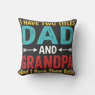 Coussin J'ai Deux Titres Papa Et Grand-père Fête Des Pères