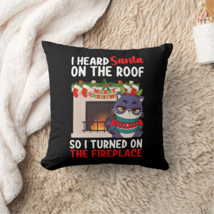 Coussin J'ai entendu le Père Noël sur le toit alors j'ai a