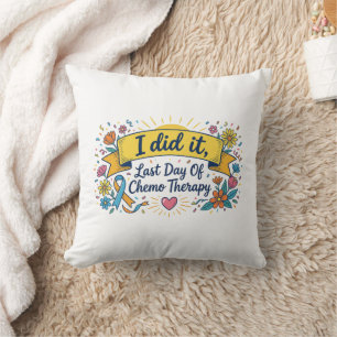 Coussin J'ai Réussi – Dernier Jour de Chimiothérapie Céléb