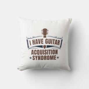 Coussin J'Ai Un Syndrome D'Acquisition De Guitare