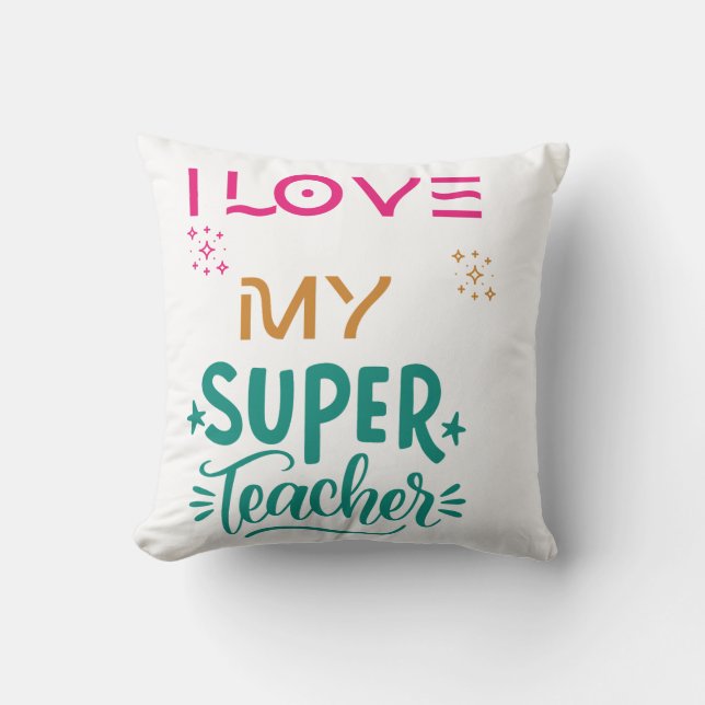 Coussin J'aime mon super professeur. (Recto)