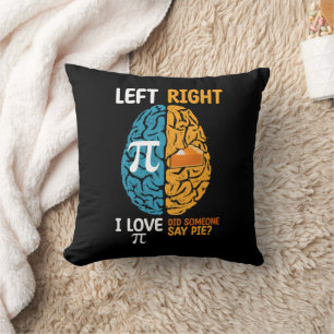 Coussin J'aime Pi Quelqu'un a-t-il dit tarte Hémisphère ga