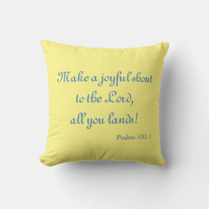 Coussin Jaune et Bleu scripturaires Faites un cri joyeux
