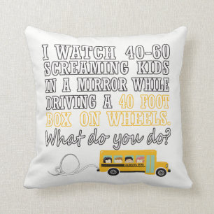Coussin Je conduis un autobus scolaire