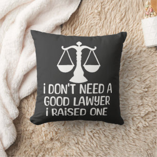 Coussin Je n'ai pas besoin d'un bon avocat-avocat-diplôme-