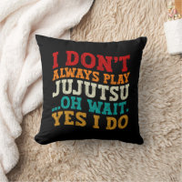Je ne joue pas toujours Jujutsu Oh Attends Oui Je