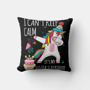 Coussin Je ne peux pas garder le calme C'est l'Anniversair