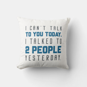 Coussin Je ne peux pas vous parler aujourd'hui
