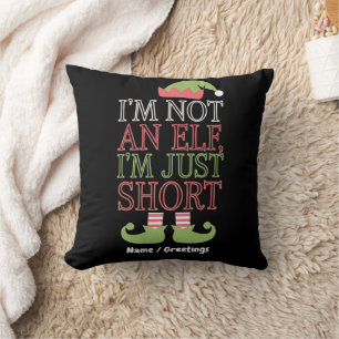 Coussin Je ne suis pas un elfe, je suis juste petit Noël d