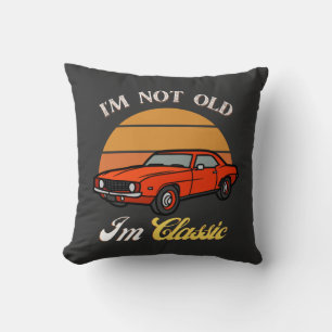 Coussin Je Ne Suis Pas Vieille Je Suis Classique T-Shirt, 